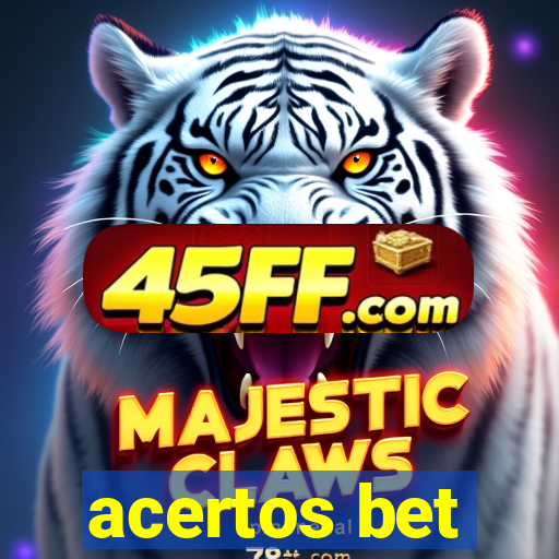 acertos bet